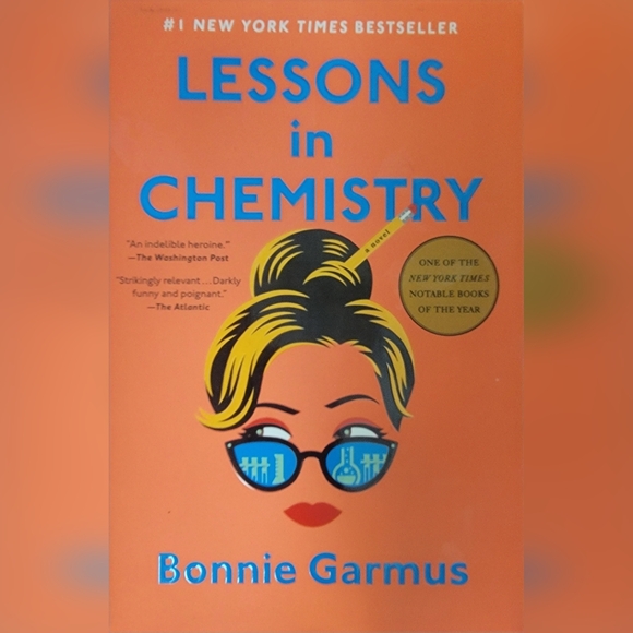 Lessons in Chemistry by Bonnie Garmus - Picture 1 of 2